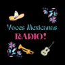 Voces Mexicanas Radio